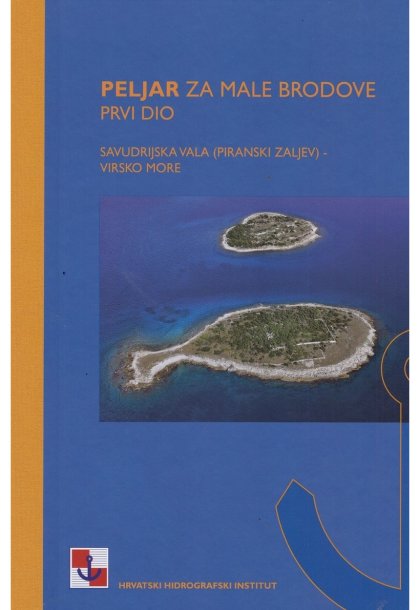 PELJAR ZA MALE BRODOVE: prvi dio: Piranski zaljev - Virsko more - HR/ENG jezik - za male brodice